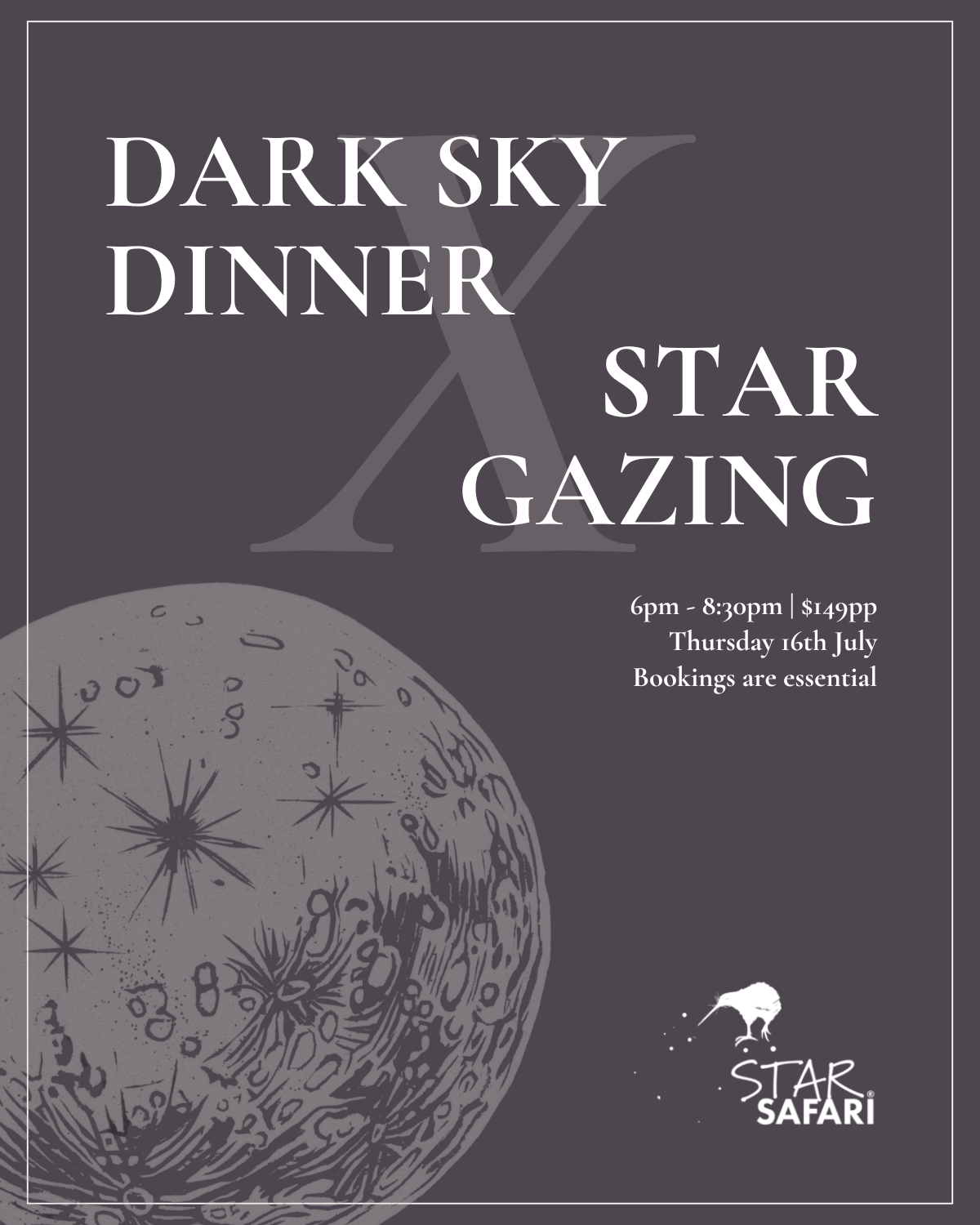 Dark Sky Dinner x Star Gazing - Thurs 16th July